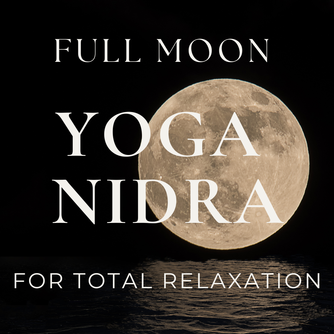 60 Minute Full Moon Yoga Nidra for Total Relaxation