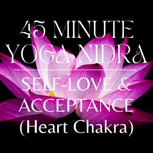 45 Minute Heart Chakra Yoga Nidra for Love