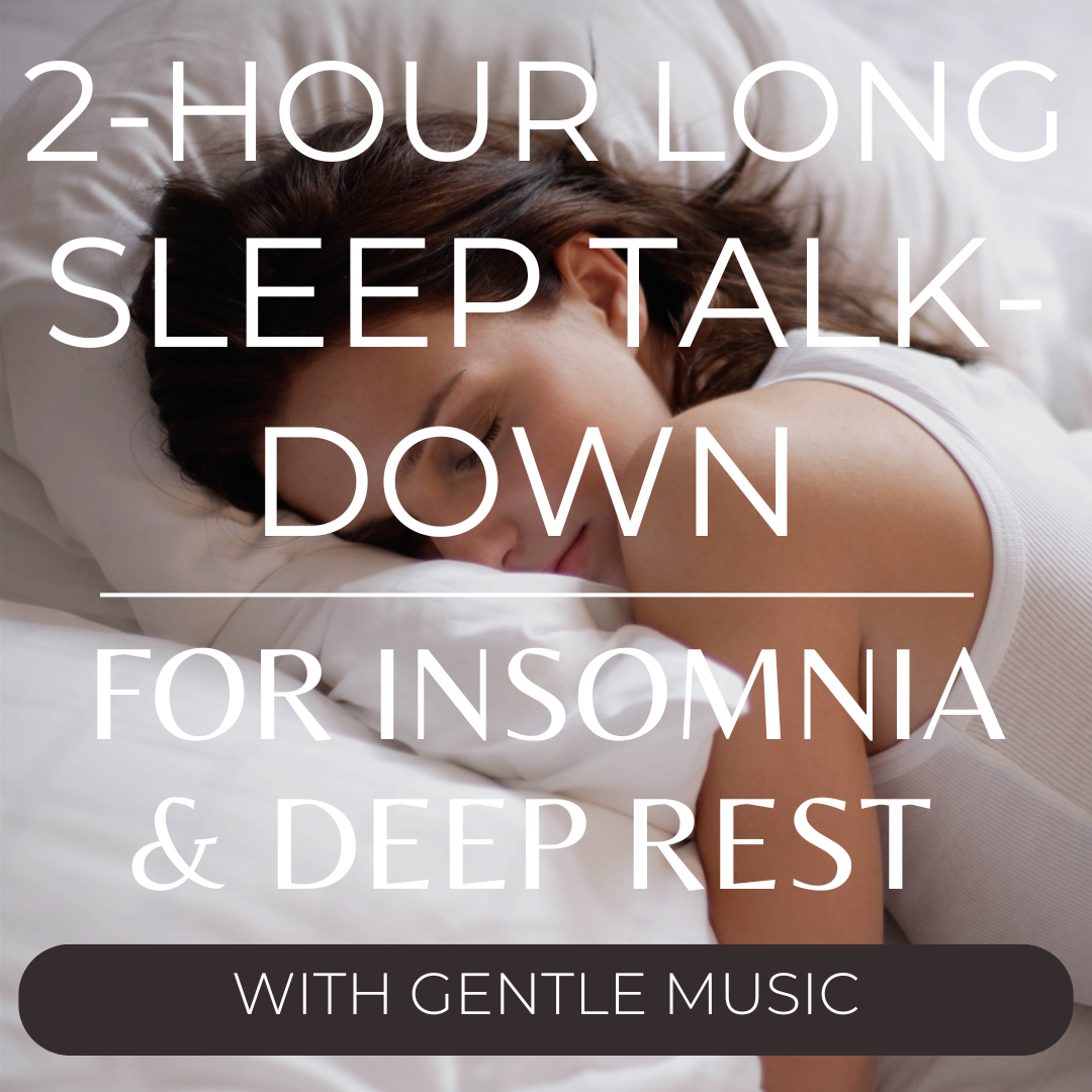 2-Hour Long Sleep Talk-Down Meditation