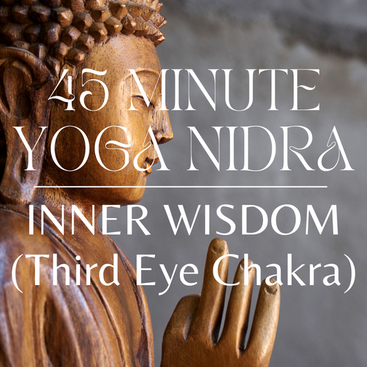 45 Minute Third Eye Chakra Yoga Nidra for Clarity