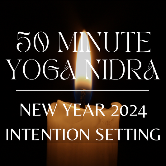 50 Minute New Year Yoga Nidra Intention Setting