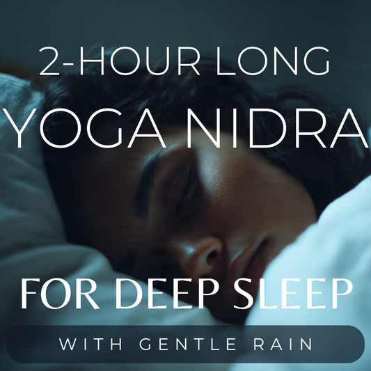 2-Hour Long Bedtime Yoga Nidra for Sleep with Gentle Rain