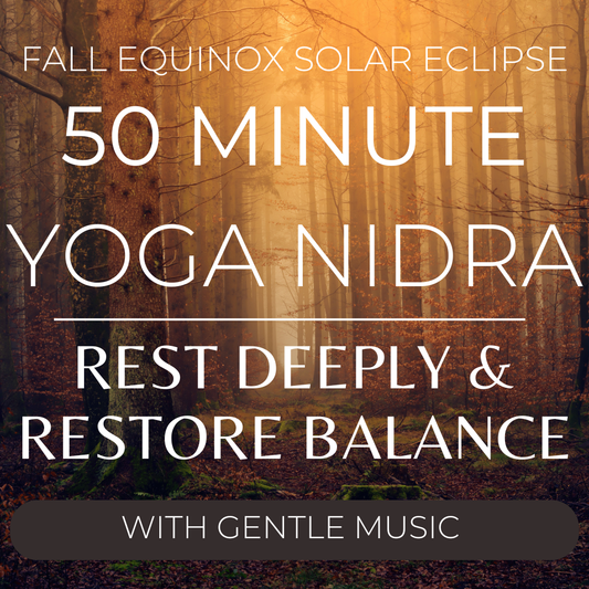 Fall Equinox Yoga Nidra for Balance