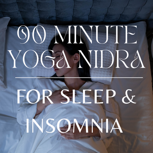 90 Minute Yoga Nidra for Sleep and Insomnia